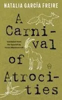 A Carnival of Atrocities