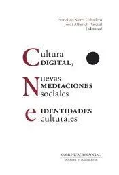 Cultura digital nuevas medidas sociales