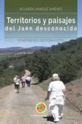 Territorios Y Paisajes El Jaén Desconocido