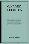 Una Vez Fui Bella