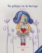 Un Pellizco En La Barriga (Guia Para Explicar El Duelo A Niños )