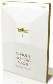Aunque no haya nadie
