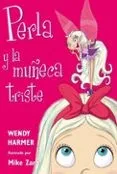 Perla Y La Muñeca Triste