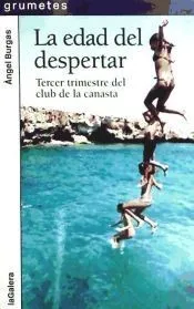 La edad del despertar