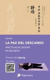 La paz del descanso: Prácticas de qigong en decúbito