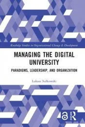 Managing the Digital University