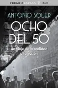 Ocho Del 50 (Premio Espasa 2026)