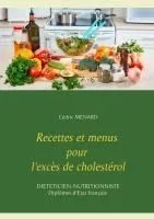 Recettes Et Menus Pour l'Excès de Cholestérol