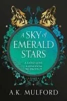 A SKY OF EMERALD STARS (THE GOLDEN COURT 2)