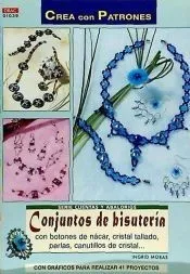 Serie Cuentas y Abalorios nº 39. CONJUNTOS DE BISUTERÍA