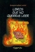 LIBROS QUE NO QUERRAS LEER