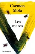 Les Mares (La Núvia Gitana 4)