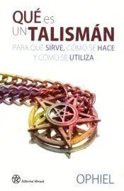 Qué es un talismán para qué sirve, cómo se hace y cómo se utiliza
