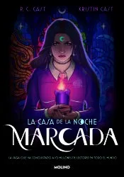 La casa de la noche 1. Marcada: EDICIÓN REVISADA Y ACTUALIZADA