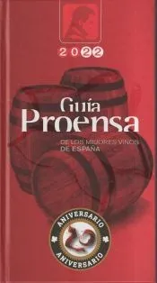 Guía Proensa de los mejores vinos de España 2022