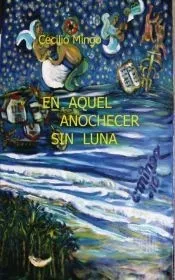En Aquel Anochecer sin Luna