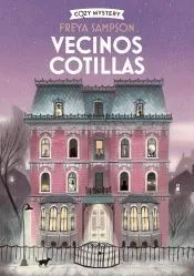 Vecinos cotillas (Cozy Mystery)