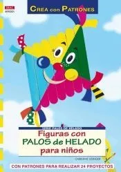 Serie Palos de Helado nº1. FIGURAS DE PALOS DE HELADO PARA NIÑOS
