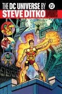 The DC Universe by Steve Ditko Omnibus