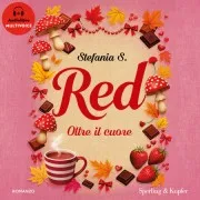 Red. Oltre Il Cuore