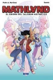 Mathland: El enigma del talismán aritmético