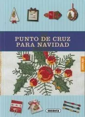 Pequeñas Joyas. Punto de cruz para Navidad