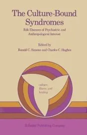 The Culture-Bound Syndromes