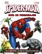 Spider-Man. Guía De Personajes