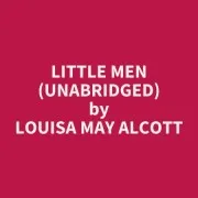 Little Men (Unabridged)