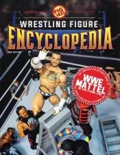 The Complete Collector’s Guide to WWE Mattel