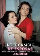 Intercambio de Esposas: Novela romántica de crisis conyugal y tentaciones veladas