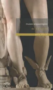 Museo Arqueológico de Sevilla : guía oficial