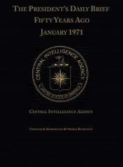 The President's Daily Brief Fifty Years Ago: January 1971