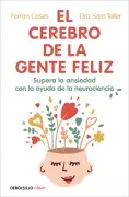 El Cerebro De La Gente Feliz