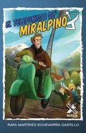 El telefonista de Miralpino