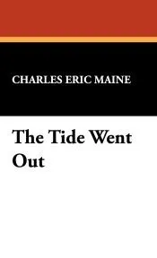 The Tide Went Out