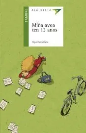 Miña avoa ten 13 anos