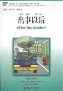 After The Accident (Incluye Cd Mp3) Chinese Breeze Graded Reader Serie