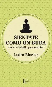 Siéntate como un Buda