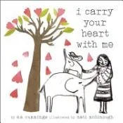 I Carry Your Heart with Me