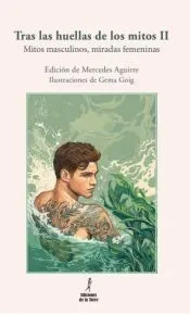 TRAS LAS HUELLAS DE LOS MITOS II