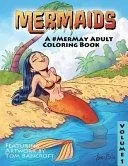 Mermaids to Color: A #Mermay Adult Coloring Book