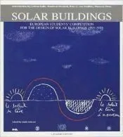 Solar buildings. European student's competition for the design of solar buildings