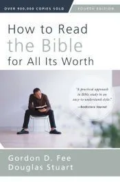 How to Read the Bible for All Its Worth | Softcover