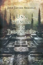 Una Tumba En Jerusalen