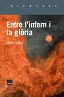 Entre l'infern i la glòria