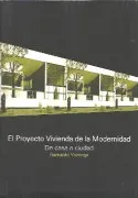 El Proyecto Vivienda De La Modernidad