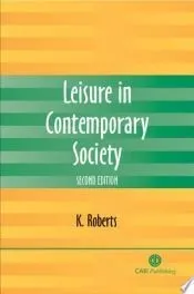 Leisure in Contemporary Society