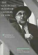 The Collected Poems of Charles Olson: Excluding The'maximus' Poems