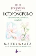 100 Preguntas Sobre El Ho'oponopono